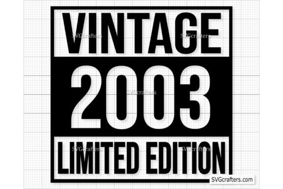 Download Vintage 2003 Svg Png, 19th Birthday Svg - 2003 Collection