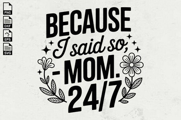 Download Funny Mom Quotes SVG, Mother's Day Svg - Funny Collection