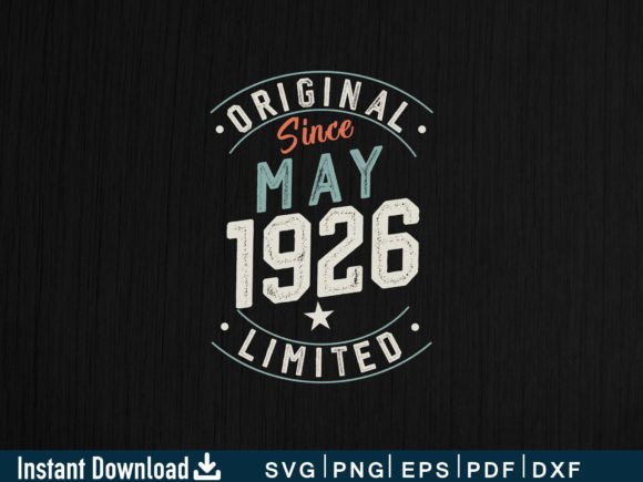 Download May 1926 Funny Gifts 98th Birthday - Funny Collection