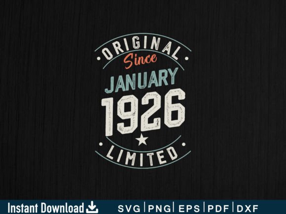 Download January 1926 Funny Gifts 100th Birthday - Funny Collection