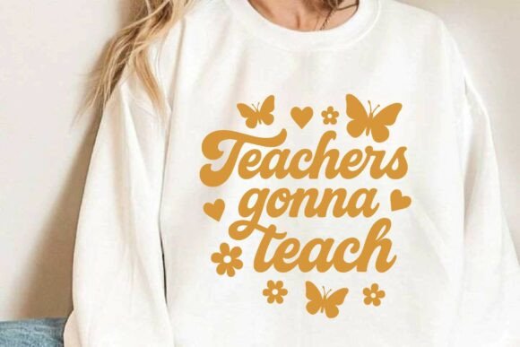 Download Teachers Gonna Teach SVG, Retro Teacher - Teach svg Collection