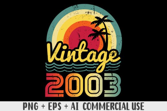 Download Vintage 2003 PNG Sublimation Design - 2003 Collection