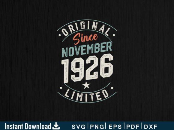 Download November 1926 Funny Gifts 98th Birthday - Funny Collection