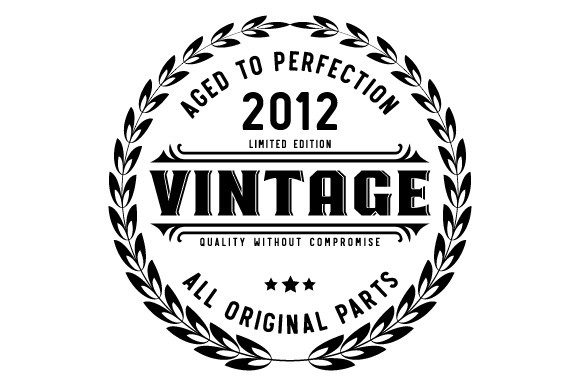Download Vintage 2012 Aged to Perfection SVG EPS - 2012 Collection