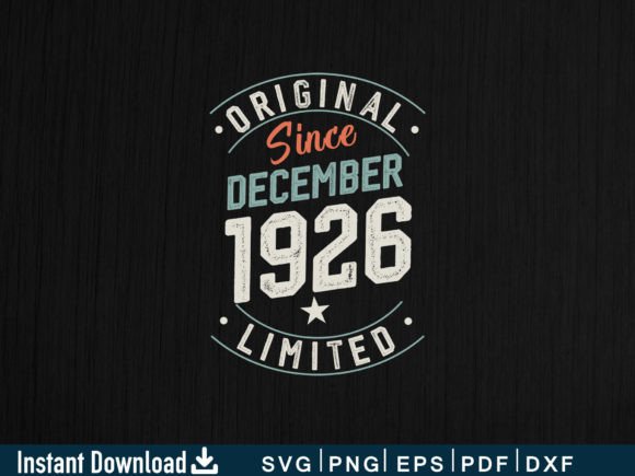 Download December 1926 Funny Gifts 100th Birthday - Funny Collection